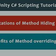 Method Hiding Limitations Overriding Benefits Unity C Scripting Tutorial 135