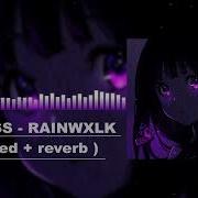 CYPARISS RAINWXLK Slowed Reverb
