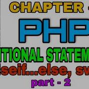 12th Computer Applications PHP Conditional Statement Chapter 6 If Elseif Else Switch Part 2