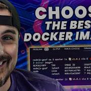 How To Choose The Best And Secure Node Js Docker Image