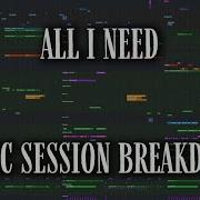 LOGIC SESSION BREAKDOWN All I Need With Mahalia Ty Dolla Ign