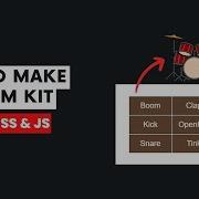 How To Make A Drum Kit With HTML CSS And JavaScript