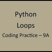 Coding Practice 9A Loops Python NxtWave CCBP