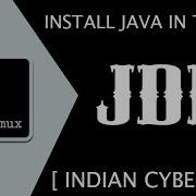 JDK Install JAVA In Termux Without Root