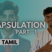 37 Encapsulation Part 1 In Java In Tamil