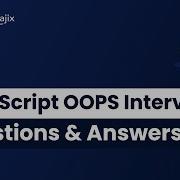 JavaScript OOPS Interview Questions And Answers JS OOPS Interview Questions OOPS Interview