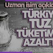 Tuz Tüketimin Azaltılmasına Yönelik Çalımalar Sonuç Verdi