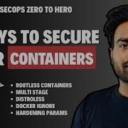 Day 4 DevSecOps Zero To Hero Securing Containers
