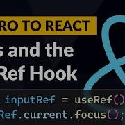 React Refs And The UseRef Hook Introduction To React 6