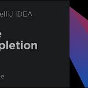 IntelliJ IDEA Code Completion