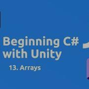 Arrays Beginning C With Unity 2023 Edition