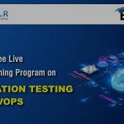 Automation Testing And DevOps EDL Program Day 15 ExcelR