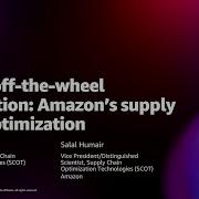 Amazon Re MARS 2022 Automation Amazon S Supply Chain Optimization Technologies SCOT AUT208
