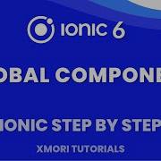 Make Global Component In Ionic Ionic 6 Step By Step 9 Xmori Tutorials