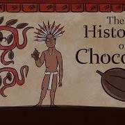 The History Of Chocolate Deanna Pucciarelli