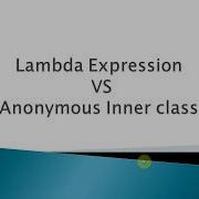 Lambda Vs Anonymous Inner Class In Java