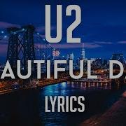 U2 Beautiful Day Lyric Video