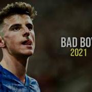 Mason Mount Bad Boy Marwa Loud Skills Goals 2021