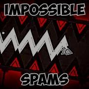 Handcam IMPOSSIBLE Levels SPAM Parts Done LEGIT