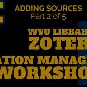 Zotero Tutorial 2 5 Adding Sources Basic
