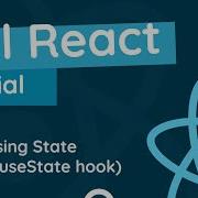 Full React Tutorial 8 Using State UseState Hook
