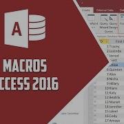 Access 2016 Macros Video 43