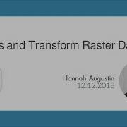 GDAL Process And Transform Raster Data Maptime Salzburg 2018