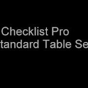 Checklist Pro Non Standard Table Setup