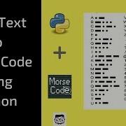 Converting Plain Text To Morse Code In Python