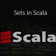 Sets In Scala