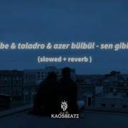 Yıldız Tilbe Taladro Ft Azer Bülbül Gitme Sen Gibi Slowed Reverb