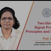 Two Dimensional Signal Processing Principles And Practices