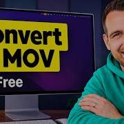 Как бесплатно конвертировать в формат MOV