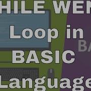 Lecture 25 WHILE WEND Loop In BASIC Language