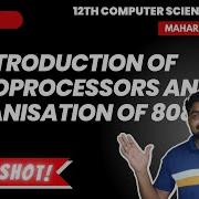 ONE SHOT Video Of Chap 1 Introduction To Microprocessors And Organisation Of 8085 12th CS Part 2