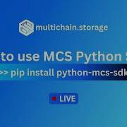 Learn Using Mcs Sdk Using Python Web3 Storage Computing