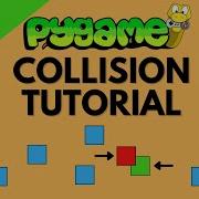 Collisions In Pygame Beginner Tutorial