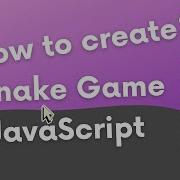 3 How To Create A Snake Game In JS Generating Food Creating Body
