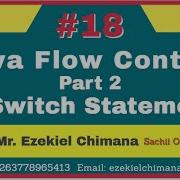 Switch Statement In Java Java Flow Control Statement Part 2 With Mr Ezekiel