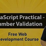JavaScript Practical Number Validation In JavaScript JavaScript Numerical Validation Hindi