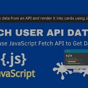 How To Use JavaScript Fetch API To Get Data JSONPlaceholder Free Fake REST API