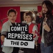 The Dø Despair Hangover Ecstasy Comité Des Reprises PV Nova Waxx