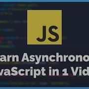 Learn Asynchronous JavaScript In 1 Video Promises Async Await And More