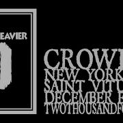 Crowbar Saint Vitus 2014