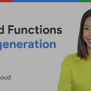 Introducing Cloud Functions 2nd Gen