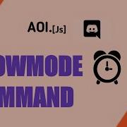 Slowmode Command 6 Episode Aoi Js