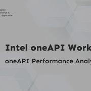 Intel OneAPI Workshop Performance Analysis Tools