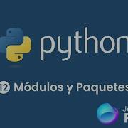 12 Python 3 11 Módulos Y Paquetes