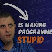 AI Is Making Programmers Stupid