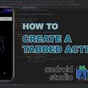 Creating A Tabbed Activity In Android Studio